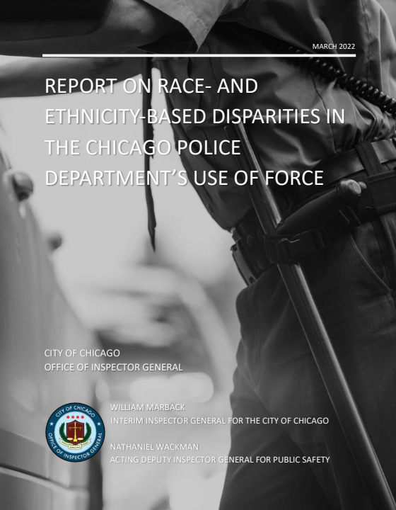 Report on Race- and Ethnicity-Based Disparities in the Chicago Police Department’s Use of Force - publication cover