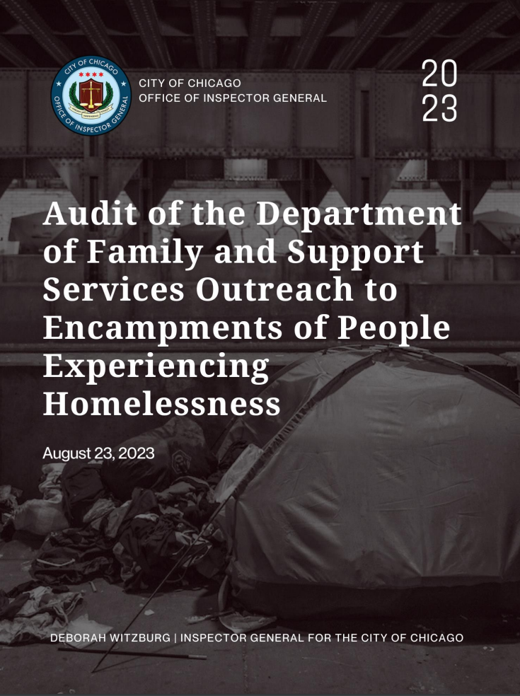 Audit of Department of Family and Support Services Outreach to Encampments of People Experiencing Homelessness Audit of Department of Family and Support Services Outreach to Encampments of People Experiencing Homelessness - publication cover
