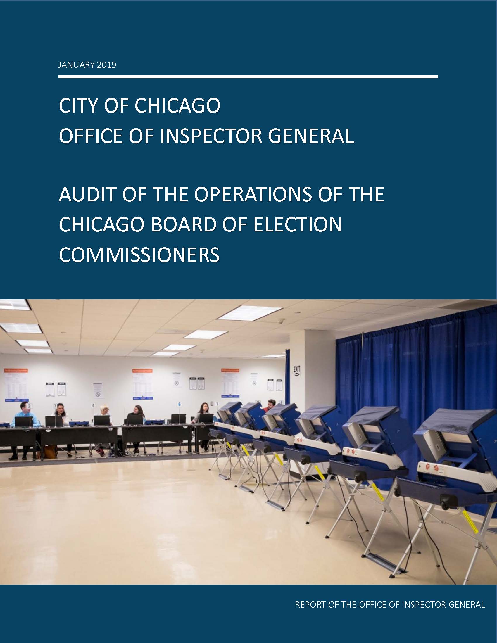 Audit of the Operations of the Chicago Board of Election Commissioners Audit of the Operations of the Chicago Board of Election Commissioners - publication cover