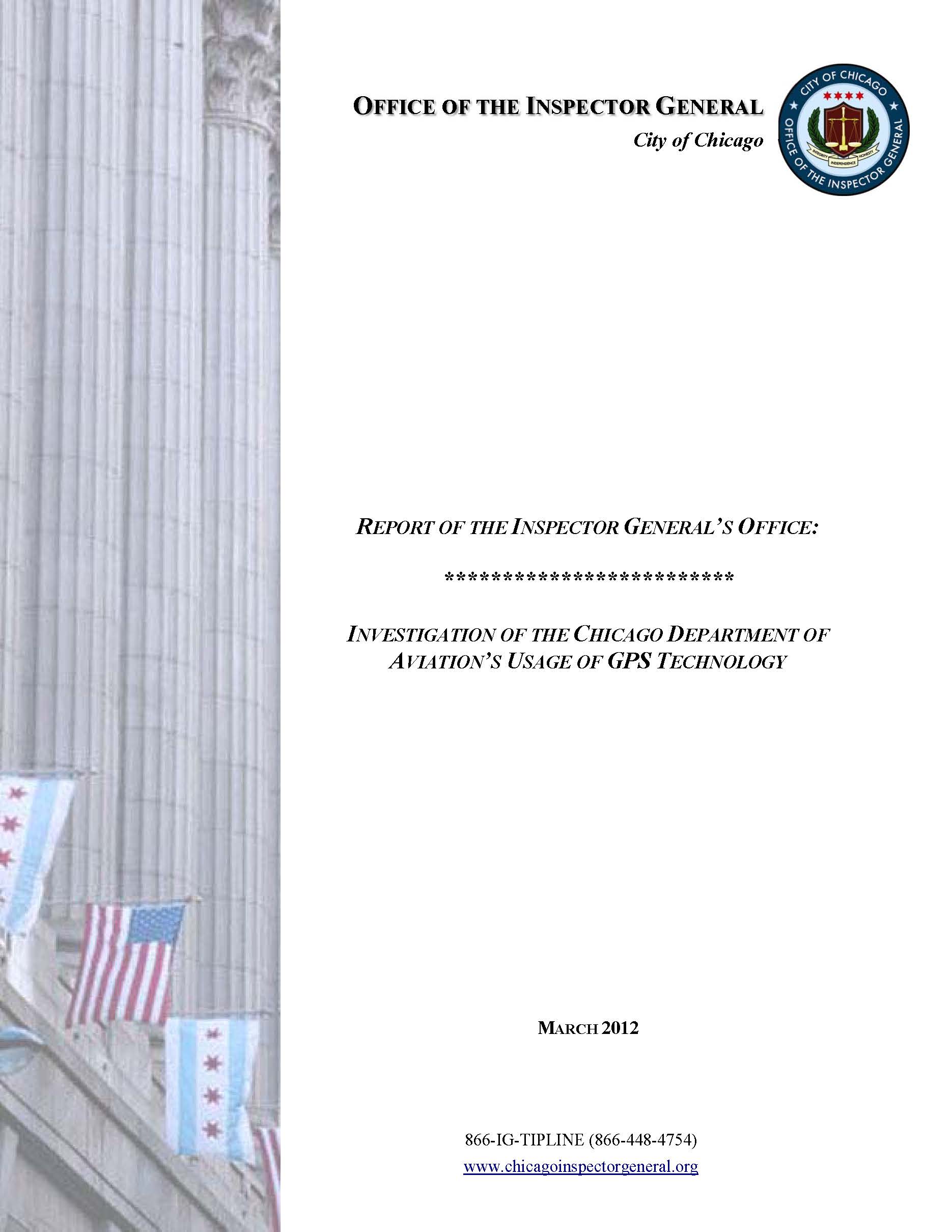Investigation of The Chicago Department Of Aviation’s Usage Of GPS Technology Investigation of The Chicago Department Of Aviation’s Usage Of GPS Technology - publication cover