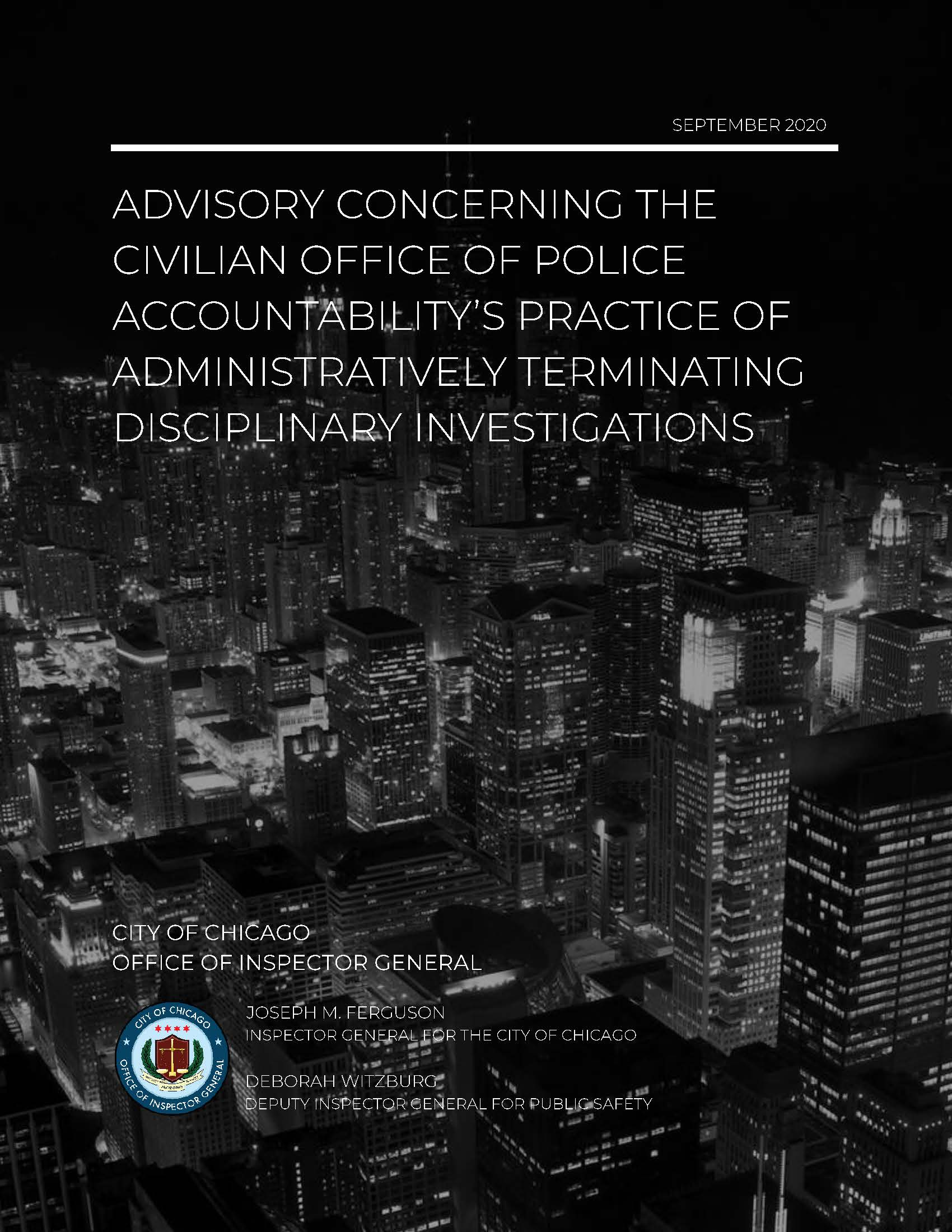 Advisory Concerning the Civilian Office of Police Accountability’s Practice of Administratively Terminating Disciplinary Investigations Advisory Concerning the Civilian Office of Police Accountability’s Practice of Administratively Terminating Disciplinary Investigations - publication cover