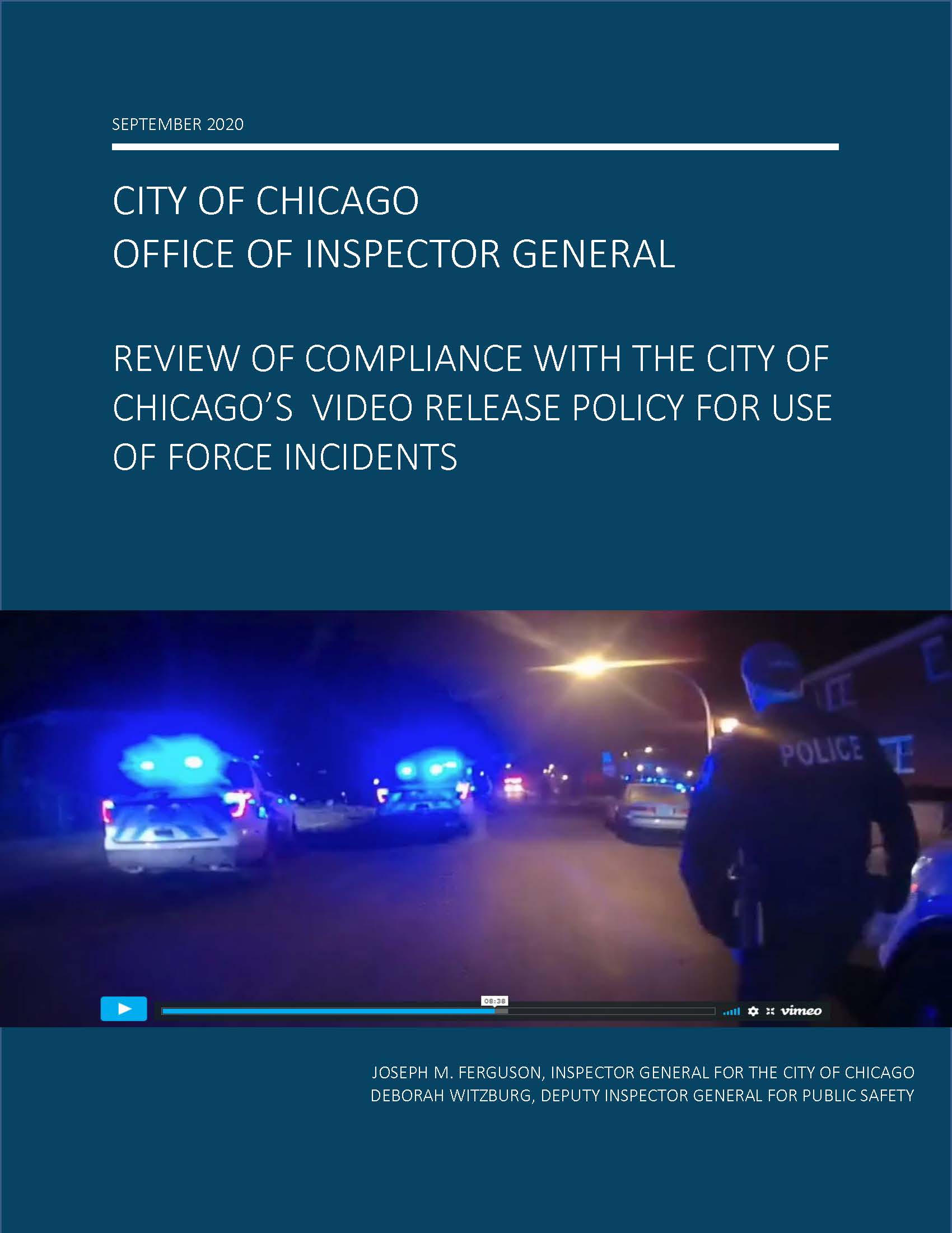 OIG Review of Compliance with the City of Chicago’s Video Release Policy for Use of Force Incidents OIG Review of Compliance with the City of Chicago’s Video Release Policy for Use of Force Incidents - publication cover