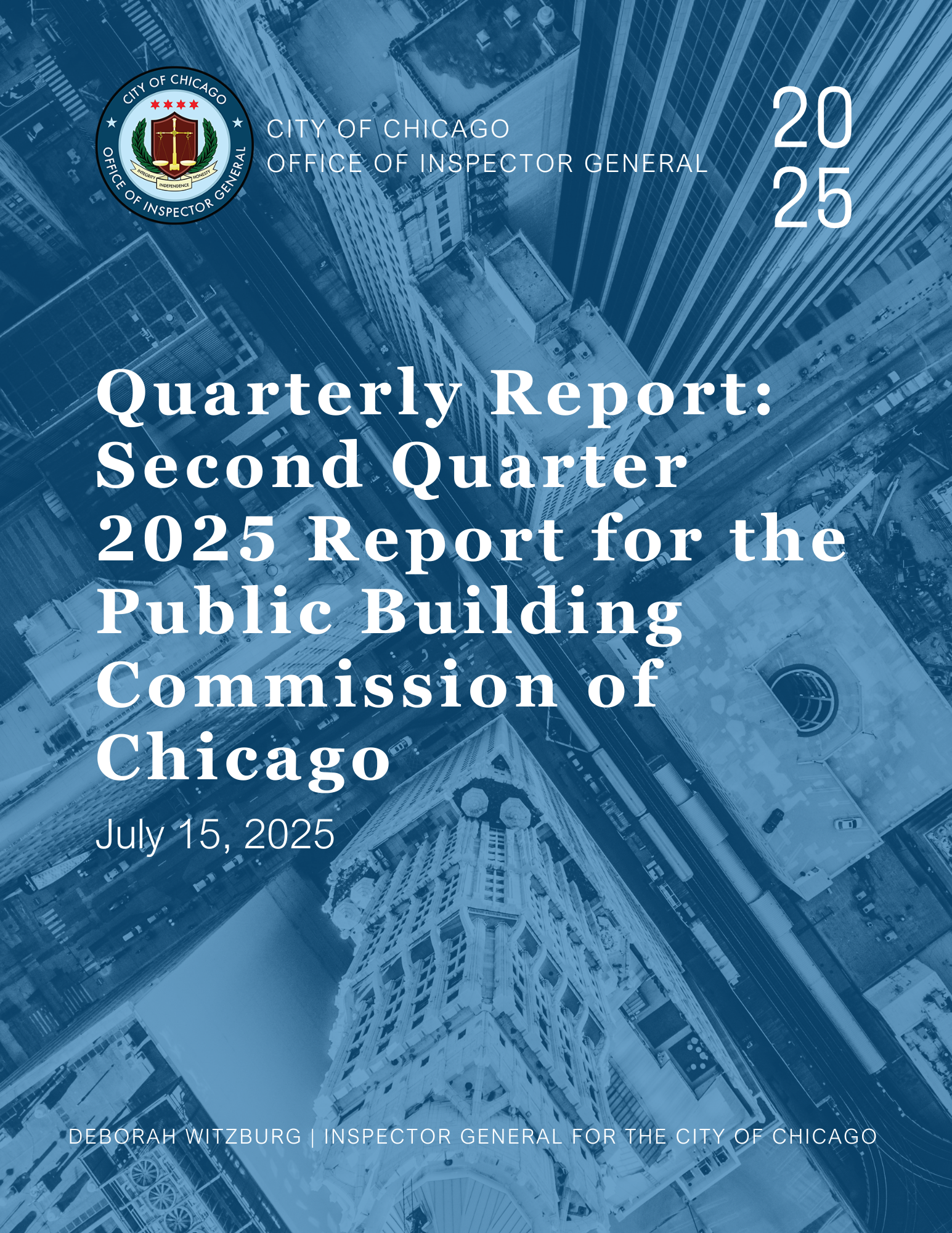 Quarterly Report: Second Quarter 2025 Report for the Public Building Commission of Chicago Quarterly Report: Second Quarter 2025 Report for the Public Building Commission of Chicago - publication cover