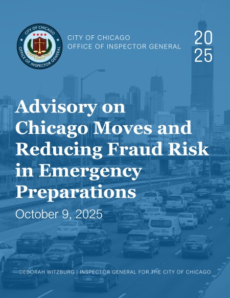 Advisory on Chicago Moves and Reducing Fraud Risk in Emergency Preparations Advisory on Chicago Moves and Reducing Fraud Risk in Emergency Preparations - publication cover