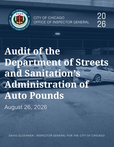 Audit of the Department of Streets and Sanitation’s Administration of Auto Pounds - publication cover